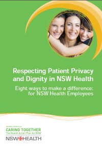 Respecting Patient Privacy and Dignity: 8 ways to make a difference