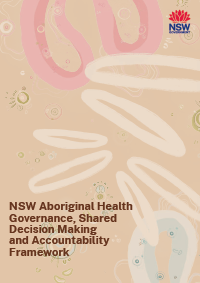 NSW Aboriginal Health Governance, Shared Decision Making and Accountability Framework