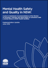 Mental Health Safety and Quality in NSW: Implementation Update June 2018